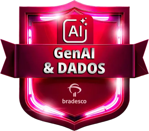 Bootcamp Bradesco - GenAI & Dados
